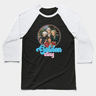 stay golden girls lover quotes fan tv series Baseball T-Shirt